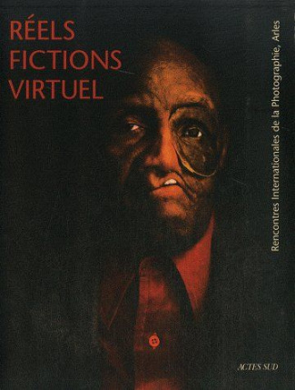 Réls, fictions, virtuel