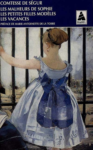 Les malheurs de Sophie suivi de Les petites filles modèles et de Les vacances