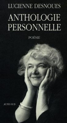 Anthologie personnelle. 1947-1997, poésie