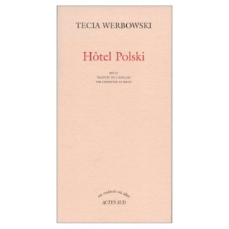 Hôtel Polski. Récit