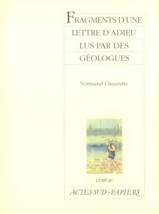 Fragments d'une lettre d'adieu lus par des géologues