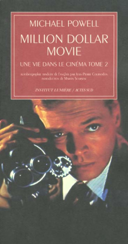 Une vie dans le cinéma. Tome 2, Million dollar movie