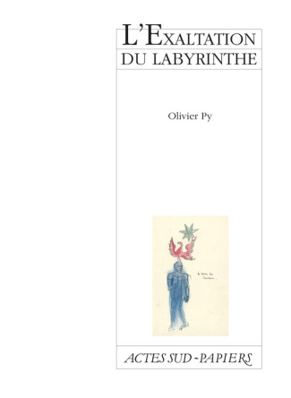 L'exaltation du labyrinthe