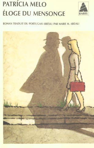 Eloge du mensonge