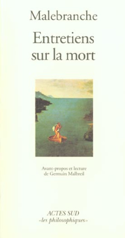 Entretiens sur la mort. Avant-propos et lecture de Germain Malbreil