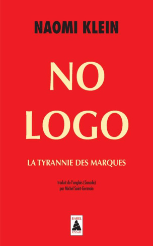 No Logo. La tyrannie des marques