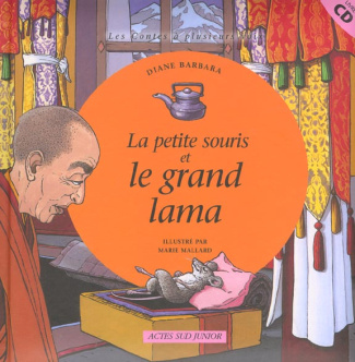 La petite souris et le grand lama. Avec CD audio