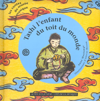 Tashi l'enfant du toit du monde. Avec CD audio