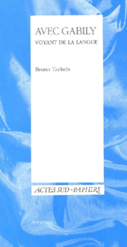 Avec Gabily, voyant de la langue