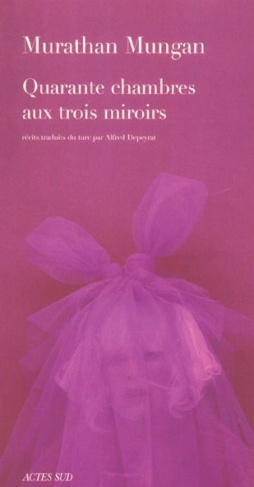 QUARANTE CHAMBRES AUX TROIS MIROIRS