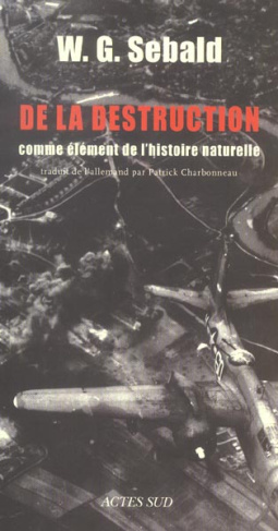De la destruction comme élément de l'histoire naturelle
