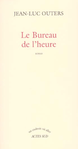 Le bureau de l'heure