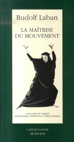 La maîtrise du mouvement