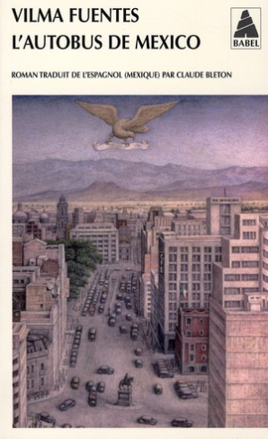 L'autobus de Mexico. Seize quartiers de la ville d'une enfant