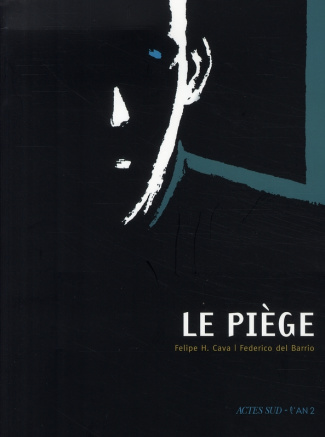 Le piège