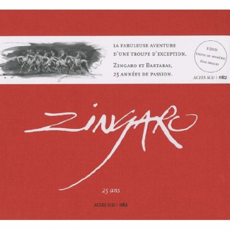 Zingaro. 25 ans, avec 8 DVD