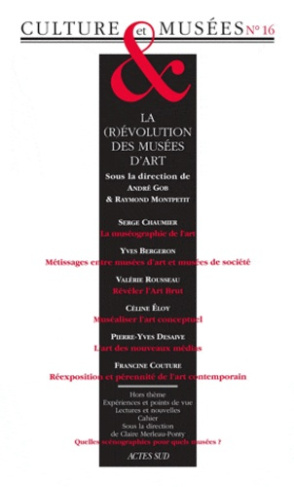 Culture & Musées N° 16 : La révolution des musées d'art