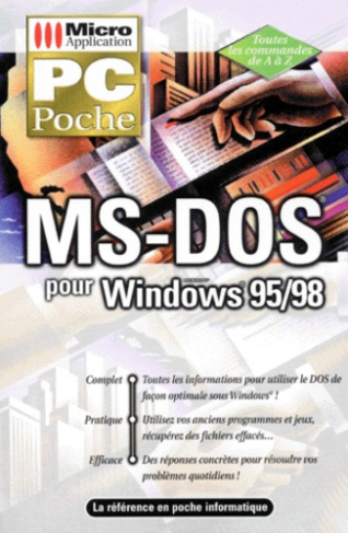 MS-DOS POUR WINDOWS 95/98 PC POCHE