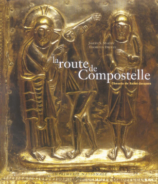 La route de Compostelle. Le chemin de Saint-Jacques