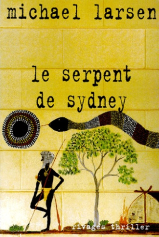 LE SERPENT DE SYDNEY