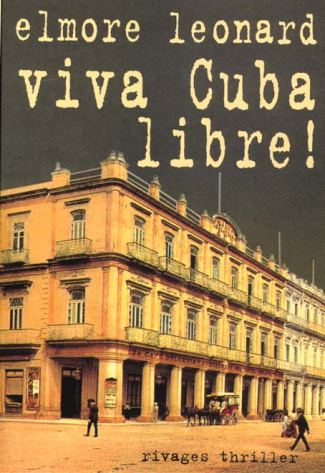 VIVA CUBA LIBRE !