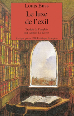 Le luxe de l'exil
