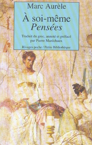 A soi-même. Pensées