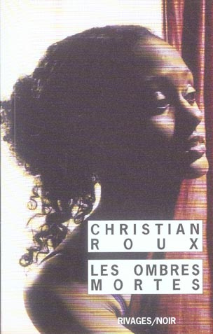 Les ombres mortes