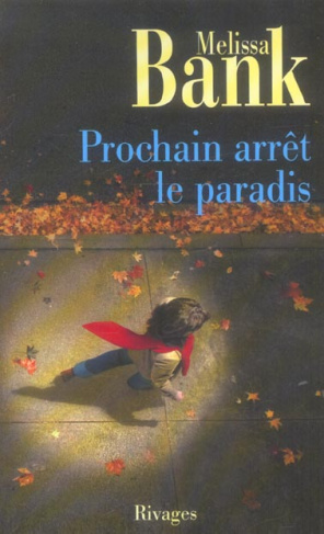Prochain arrêt le paradis