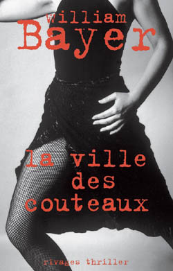 LA VILLE DES COUTEAUX