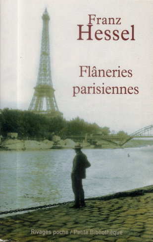 Flâneries parisiennes. Précédé de L'art de se promener