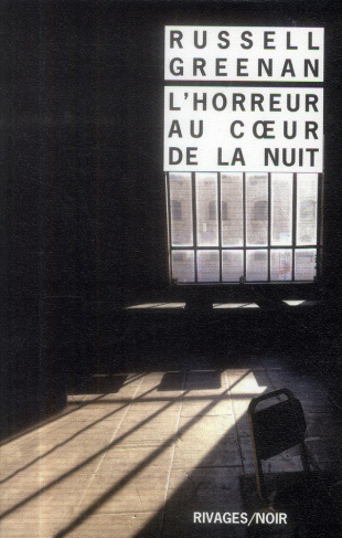 L'horreur au coeur de la nuit