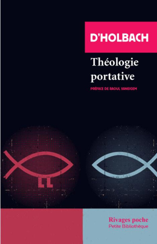 Théologie portative. Ou dictionnaire abrégé de la religion chrétienne