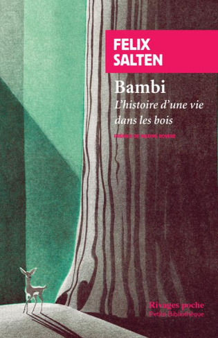 Bambi. L'histoire d'une vie dans les bois