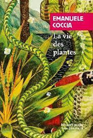 La vie des plantes. Une métaphysique du mélange