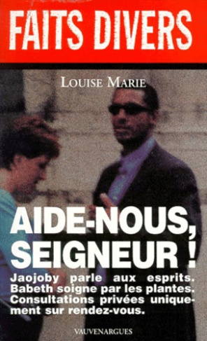 Aide-nous, seigneur !