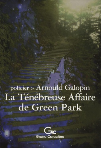 TENEBREUSE AFFAIRE DE GREEN PARK