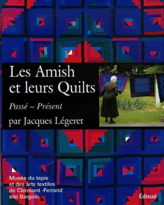 AMISH ET LEURS QUILTS (LES)