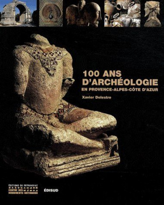 100 ANS D'ARCHEOLOGIE