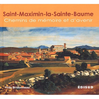 SAINT MAXIMIM LA SAINTE BAUME