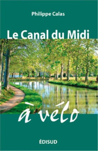 Le Canal du Midi à vélo