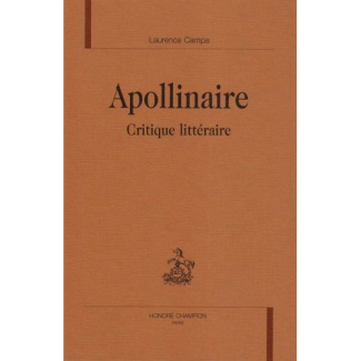 APOLLINAIRE CRITIQUE LITTERAIRE.