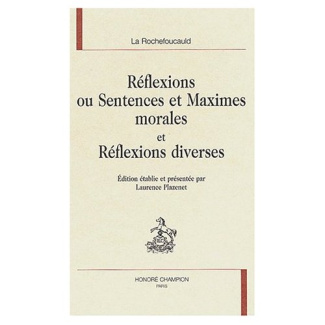 REFLEXIONS OU SENTENCES ET MAXIMES MORALES ET REFLEXIONS DIVERSES.