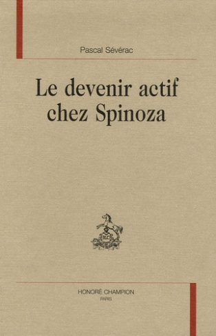 LE DEVENIR ACTIF CHEZ SPINOZA.