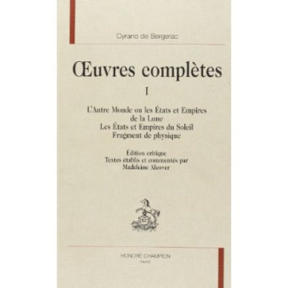 OEUVRES COMPLETES TI. L'AUTRE MONDE OU LES ETATS ET EMPIRES DE LA LUNE. LES ETATS ET EMPIRES DU
