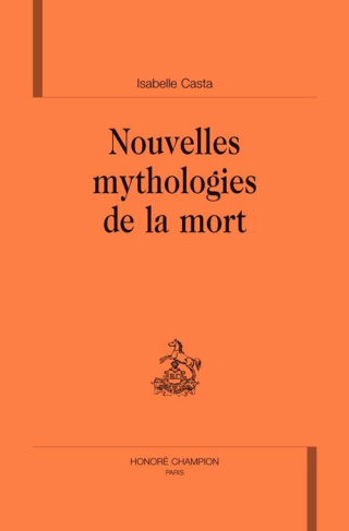 NOUVELLES MYTHOLOGIES DE LA MORT