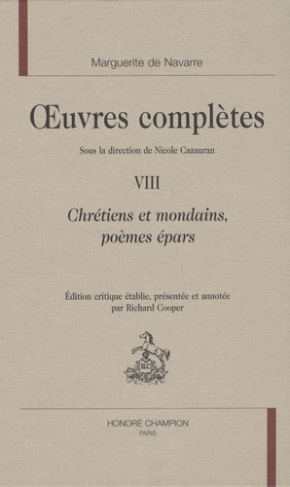 OEUVRES COMPLETES. T8. CHRETIENS ET MONDAINS, POEMES EPARS.