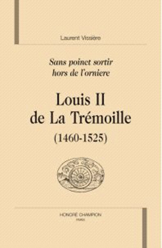 LOUIS II DE LA TREMOILLE (1460-1525)