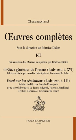 OEUVRES COMPLETES T1. PREFACE DE L'AUTEUR. ESSAI SUR LES REVOLUTIONS