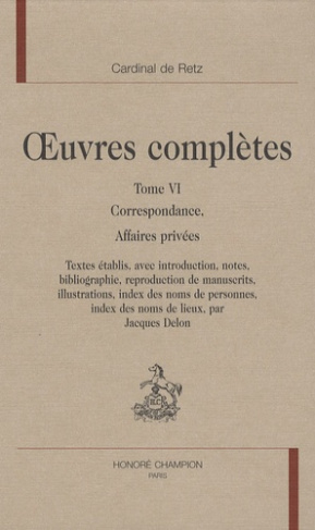 OEUVRES COMPLETES. T6. CORRESPONDANCE. AFFAIRES PRIVEES